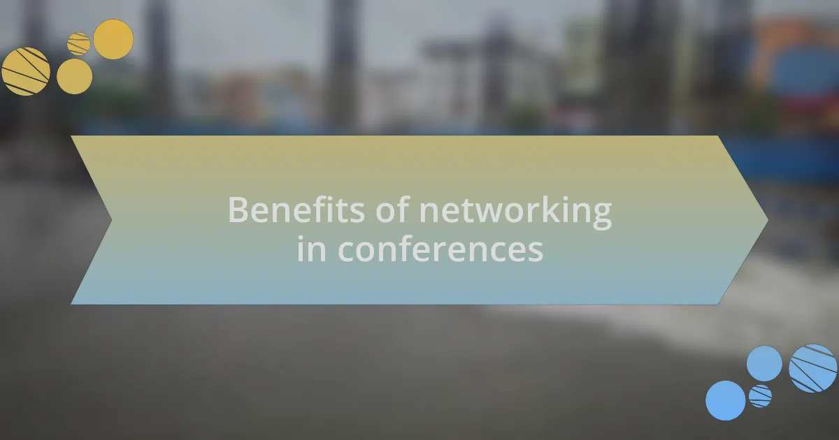 Benefits of networking in conferences