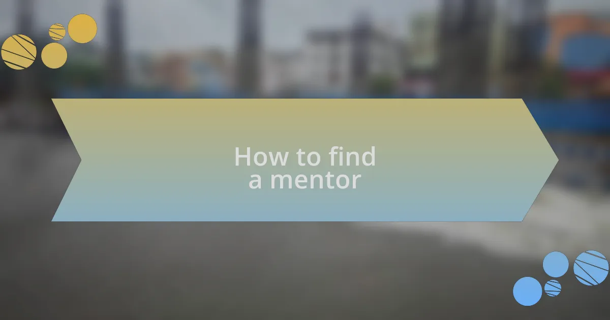 How to find a mentor
